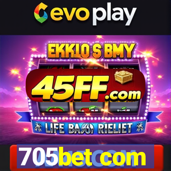 705bet com